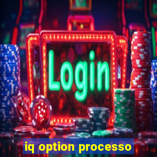 iq option processo